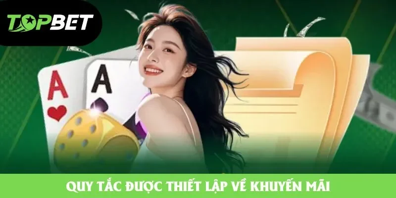 Quy tắc được thiết lập về khuyến mãi Quy tắc được thiết lập về khuyến mãi