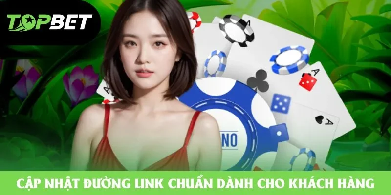 Cập nhật đường link chuẩn dành cho khách hàng Cập nhật đường link chuẩn dành cho khách hàng